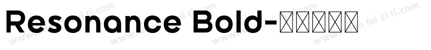 Resonance Bold字体转换